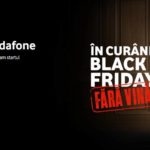 Vodafone anunta BLACK FRIDAY Reduceri MILIOANE Romani oferte