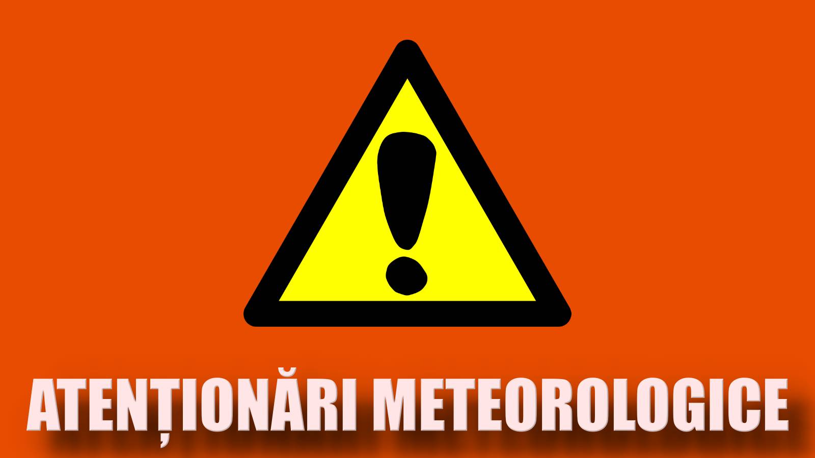 ANM ATENȚIONĂRILE NOWCASTING Meteorologice Oficiale ULTIM MOMENT România 27 August 2024