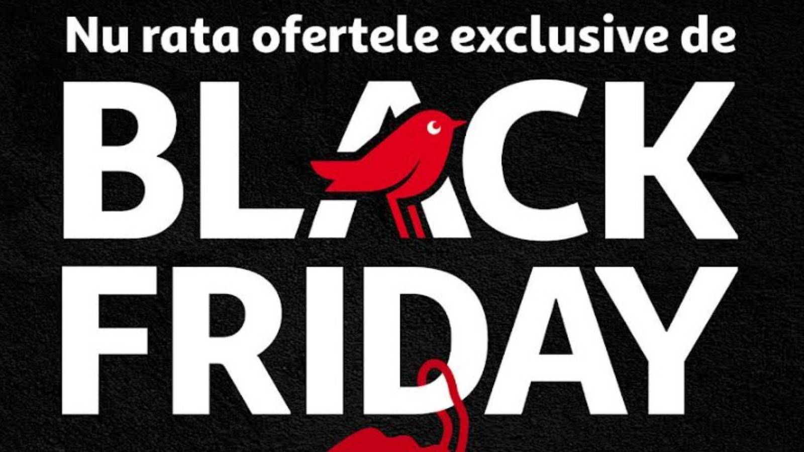 Auchan BLACK FRIDAY 2024 Reducerile Mari Romani Anuntate Toate Magazinele